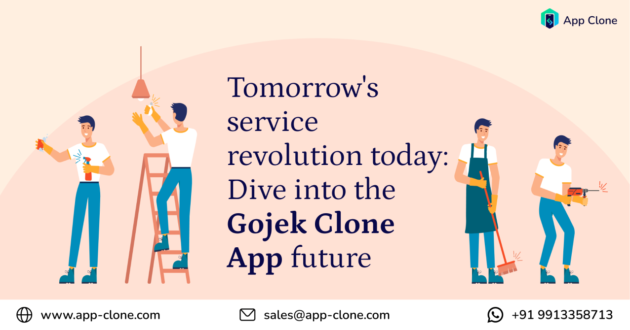 Revolutionizing the On-Demand Economy: How Gojek Clone Apps are Changing the Game