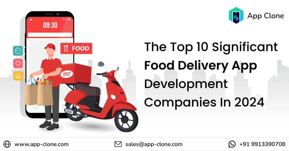 10 Significant Food Delivery App Development Companies