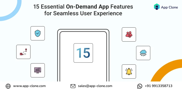 15 Essential On-Demand App Features for Seamless User Experience